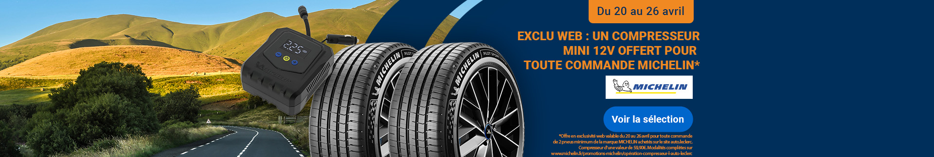 Exclusivité Web : Un compresseur mini 12V offert pour toute commande de minimum 2 pneus Michelin sur le site auto.leclerc, valable du 20 au 26 avril